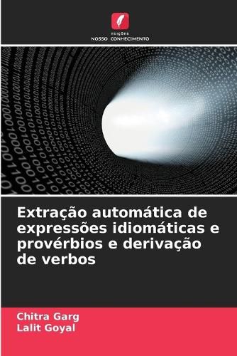 Cover image for Extracao automatica de expressoes idiomaticas e proverbios e derivacao de verbos