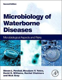 Cover image for Microbiology of Waterborne Diseases: Microbiological Aspects and Risks