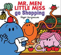 Cover image for Mr. Men Little Miss Go Shopping