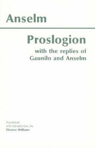 Cover image for Proslogion: With the Replies of Gaunilo and Anselm