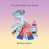 Cover image for You Must Wash Your Hands