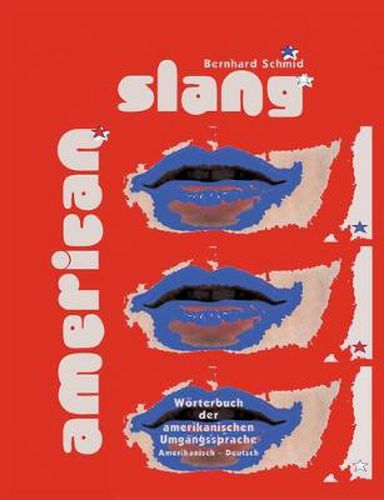 Cover image for American Slang: Woerterbuch der amerikanischen Umgangsprache Amerikanisch-Deutsch