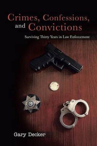 Cover image for Crimes, Confessions, and Convictions