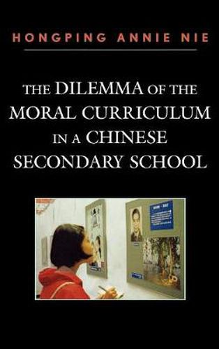 Cover image for The Dilemma of the Moral Curriculum in a Chinese Secondary School