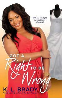 Cover image for Got a Right to Be Wrong