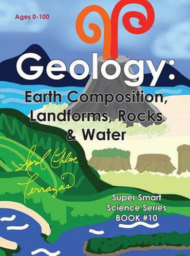 Cover image for Geology: Earth Composition, Landforms, Rocks & Water