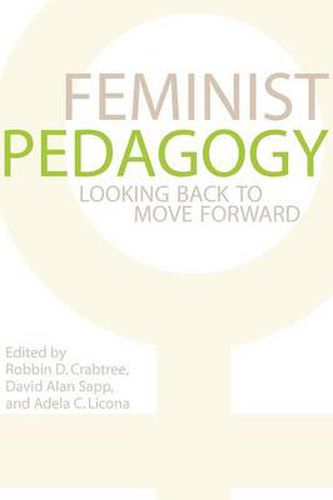 Cover image for Feminist Pedagogy: Looking Back to Move Forward