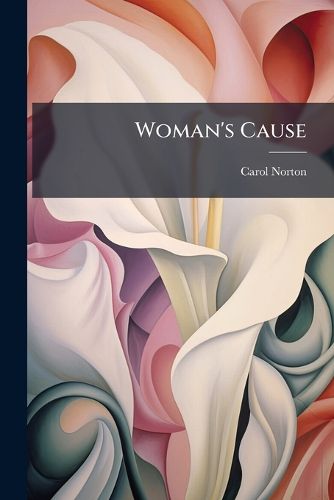Cover image for Woman's Cause
