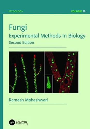 Cover image for Fungi: Experimental Methods In Biology, Second Edition