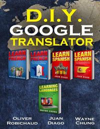 Cover image for Learn French, Learn Spanish, Learn French and Spanish with Short Stories: 5 Books in 1! Learn Conversational Spanish & French & Learn Spanish & French ... Learn Language, Foreign Language Book)