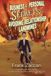 Cover image for Business and Personal Secrets for Avoiding Relationship Landmines