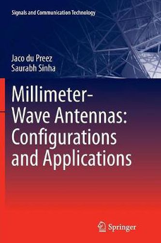 Cover image for Millimeter-Wave Antennas: Configurations and Applications