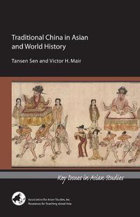 Cover image for Traditional China in Asian and World History