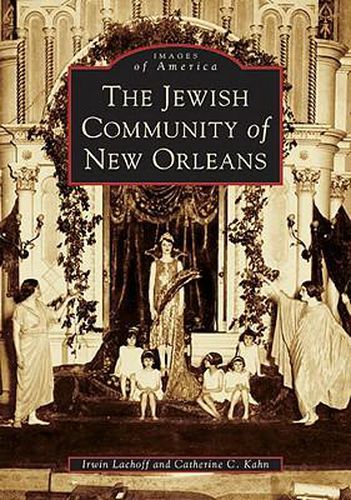 Cover image for The Jewish Community of New Orleans