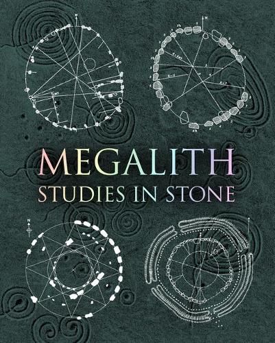 Cover image for Megalith: Studies in Stone