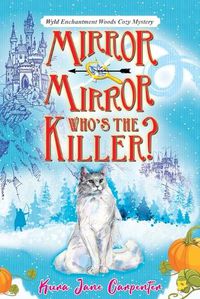 Cover image for Mirror mirror, who's the killer?