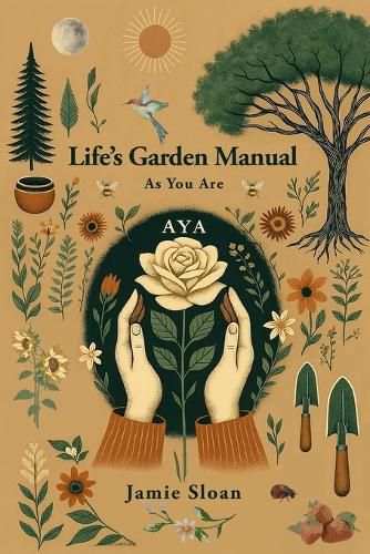 Cover image for AYA Life's Garden Manual