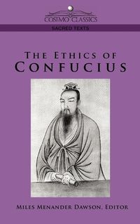 Cover image for The Ethics of Confucius