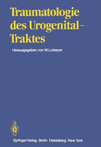 Traumatologie Des Urogenitaltraktes