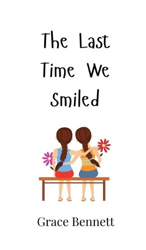 Cover image for The Last Time We Smiled