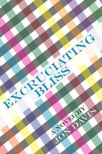 Cover image for Excruciating Bliss
