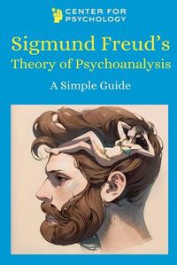 Cover image for Sigmund Freud's Theory of Psychoanalysis