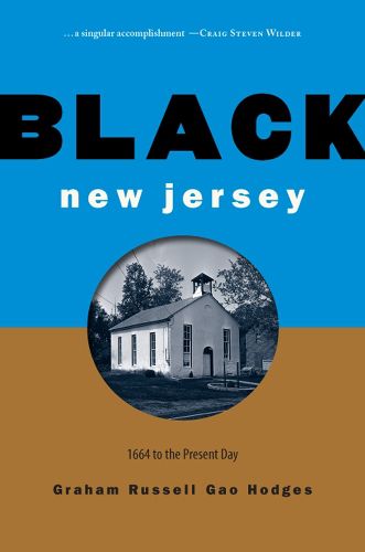 Cover image for Black New Jersey: 1664 to the Present Day