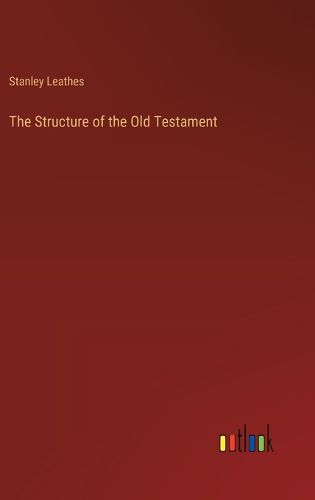 The Structure of the Old Testament