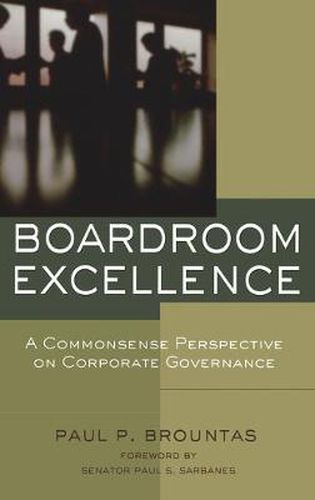 Cover image for Boardroom Excellence: A Common Sense Perspective on Corporate Governance