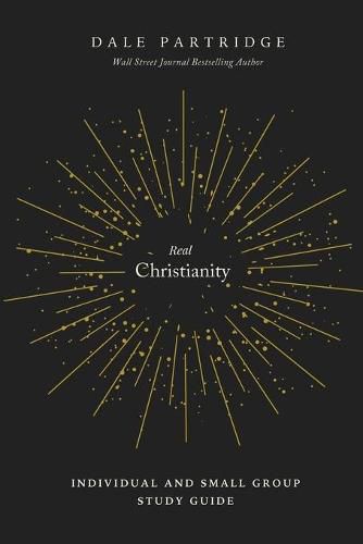 Cover image for Real Christianity: Individual and Small Group Study Guide