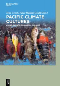 Cover image for Pacific Climate Cultures: Living Climate Change in Oceania