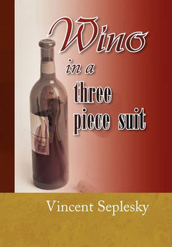 Cover image for Wino in a Three Piece Suit