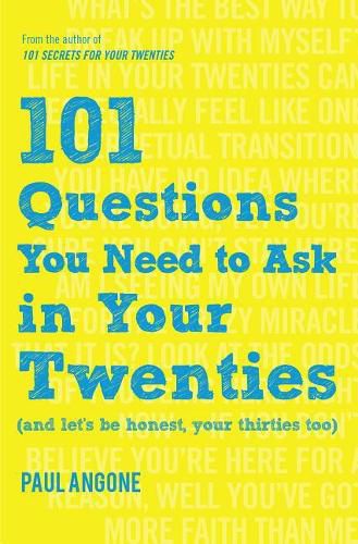 Cover image for 101 Questions You Need to Ask in Your Twenties