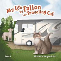 Cover image for My Life by Fallon the Traveling Cat