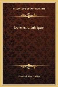 Cover image for Love and Intrigue