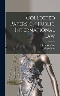 Cover image for Collected Papers on Public International Law