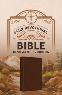 Cover image for Daily Devotional Bible King James Version [Hickory Cross]