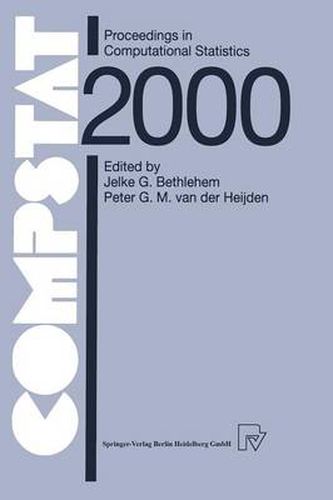 Cover image for COMPSTAT: Proceedings in Computational Statistics 14th Symposium held in Utrecht, The Netherlands, 2000