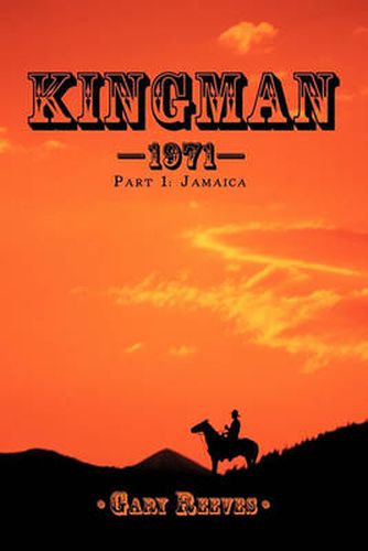 Cover image for Kingman-1971: Part 1: Jamaica