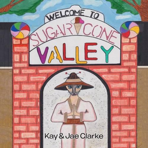 Cover image for Welcome To Sugar Cone Valley
