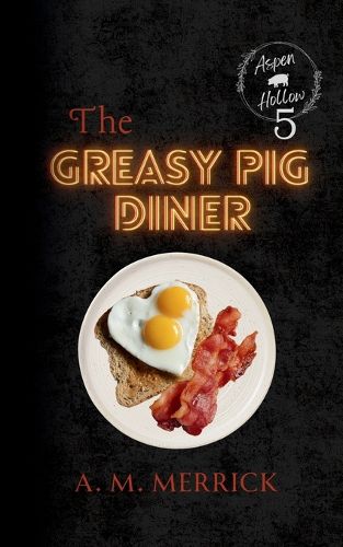 Cover image for The Greasy Pig Diner & More