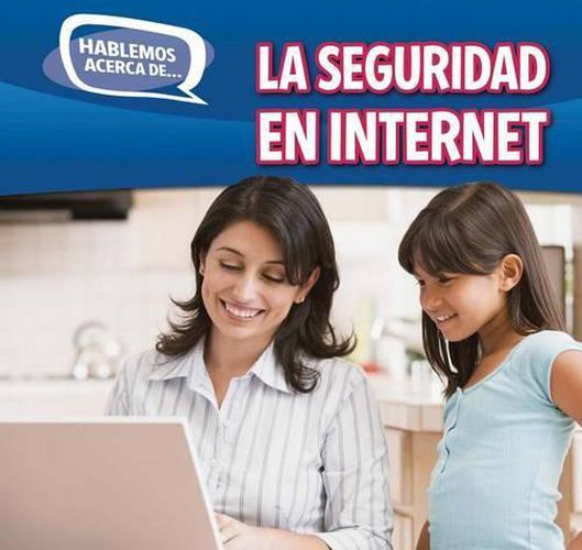 La Seguridad En Internet (Online Safety)