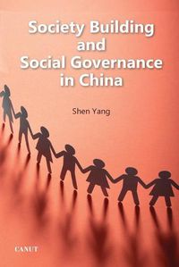 Cover image for Society Building and Social Governance in China