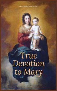 Cover image for True Devotion to Mary