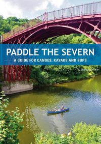 Cover image for Paddle the Severn