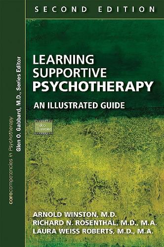 Learning Supportive Psychotherapy: An Illustrated Guide