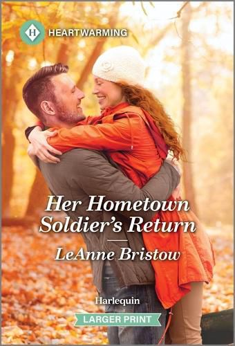 Cover image for Her Hometown Soldier's Return