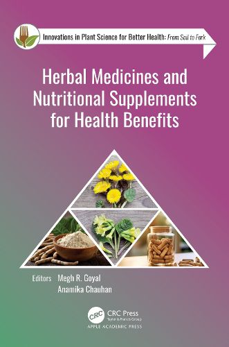 Cover image for Herbal Medicines and Nutritional Supplements for Health Benefits