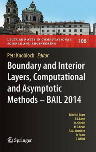 Boundary and Interior Layers, Computational and Asymptotic Methods - BAIL 2014