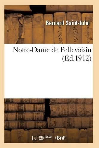 Cover image for Notre-Dame de Pellevoisin